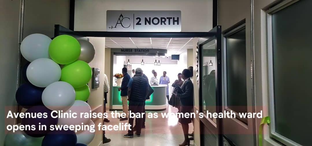 Avenues Clinic unveils modern women’s ward as facelift gathers pace